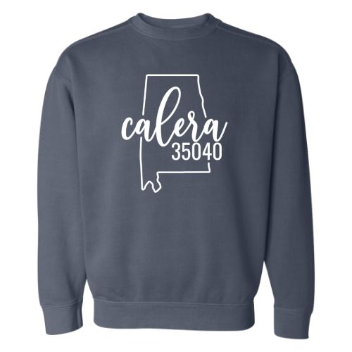 Comfort Colors Calera Zip Code 35040 With Big State Outline - Sweatshirt