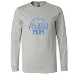 Football Mom - Long Sleeve Shirt