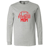 Football Mom - Long Sleeve Shirt