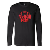 Football Mom - Long Sleeve Shirt