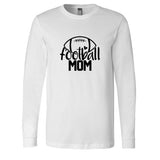 Football Mom - Long Sleeve Shirt