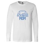 Football Mom - Long Sleeve Shirt