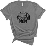 Football Mom - Short Sleeve Shirt