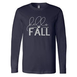 Hello Fall - Long Sleeve Shirt