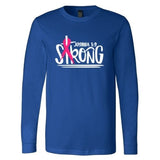 Joshua 1:9 Strong - Long Sleeve Shirt