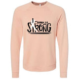 Joshua 1:9 Strong - Sweatshirt