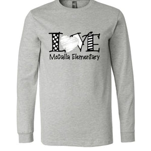 Love McCalla Elementary - Long Sleeve Shirt