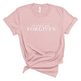 Not Perfect, Just Forgiven - Short Sleeve Shirt