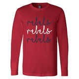 Rebels Cursive Times Three - Long Sleeve Shirt